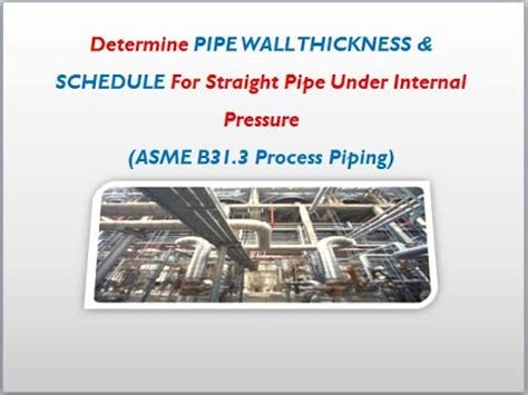 Determine Pipe Wall Thickness Schedule Asme B Inspection