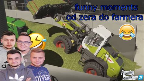 Funny Moments Mst Od Zera Do Farmera Farming Simulator Youtube