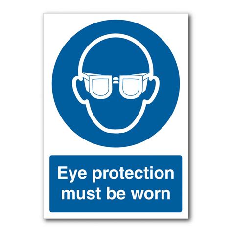 Safety Signs Eye Protection Must Be Worn Sign