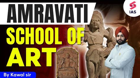 Amravati School Of Art History For Upsc Cse Upsc Ancient History