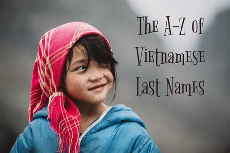 The A-Z of Vietnamese Last Names | My Pet's Name