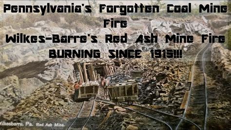 Pennsylvania S Forgotten Mine Fire Red Ash Mine Fire Laurel Run