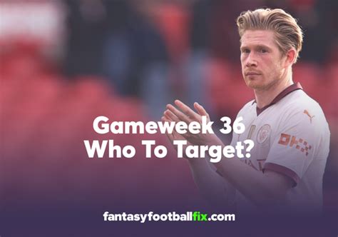 Fantasy Premier League Fpl Gameweek Who To Target