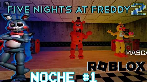 Five Nights At Freddy 2 Coop En Roblox Noche 1 Soy Un Bunny De Guardia Seguidad Youtube