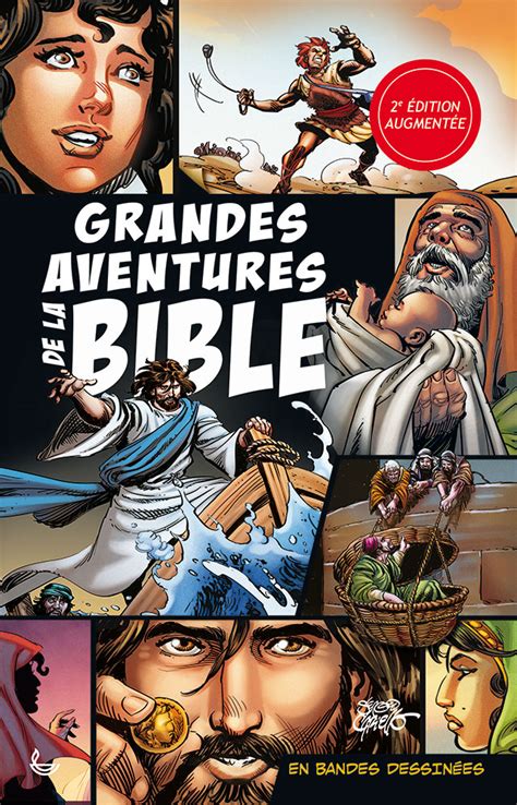 Grandes Aventures De La Bible En Bandes Dessin Es Bd E Dition