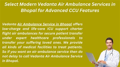 PPT Choose Modern Vedanta Air Ambulance Services In Bhopal For The