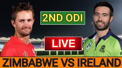 Zim Vs Ire Live Scores Commentary Zimbabwe Vs Ireland Nd Odi Match