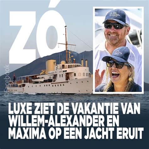 Zó luxe ziet de vakantie van Willem Alexander en Máxima op een jacht