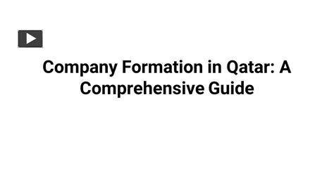 Ppt Company Formation In Qatar A Comprehensive Guide Powerpoint