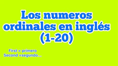 Los N Meros Ordinales En Ingl S Ordinal Numbers Youtube