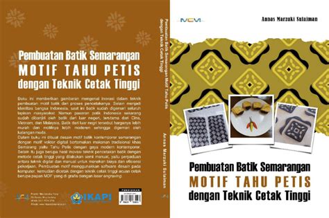 PDF PEMBUATAN BATIK SEMARANGAN MOTIF TAHU PETIS DENGAN TEKNIK CETAK