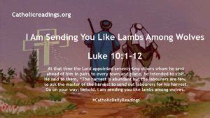 I Am Sending You Like Lambs Among Wolves Luke 10 1 12 Bible Verse