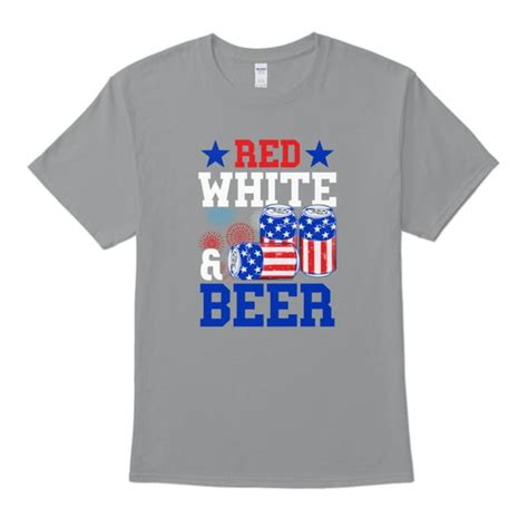 Red White And Beer Fun Drinking Patriotic 4th Of July T Ideas T