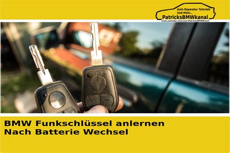 Bmw Funk Schlüssel Anlernen Nach Batterie Wechsel Youtube