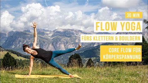 Flow Yoga F Rs Klettern Und Bouldern Min Flow F R K Rperspannung