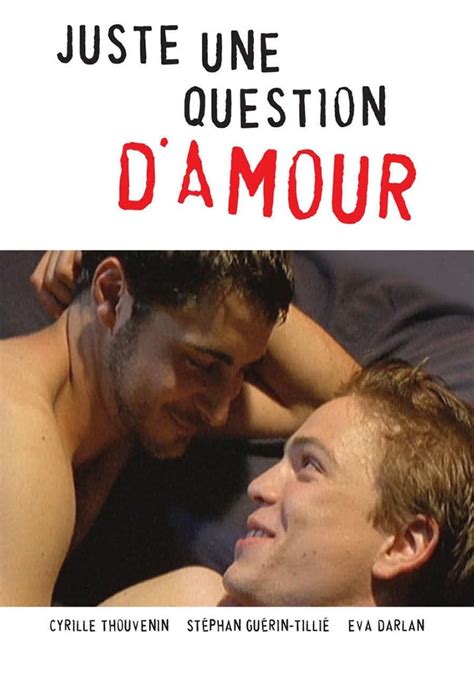 Regarder Juste Une Question D Amour En Streaming