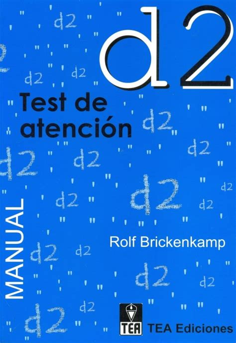 D2 Test De Atención B R Brickenkamp Y E Zillmer Espaciologo