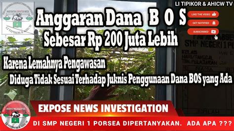 PENGELOLAAN BANTUAN DANA BOS RATUSAN JUTA RUPIAH LEBIH DI SMPN 1