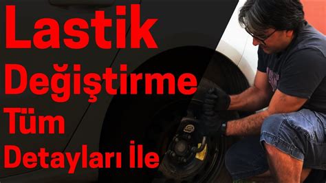 Araba Lastiği Nasıl Değiştirilir Temel bilgi ve bir kaç tavsiye bijon