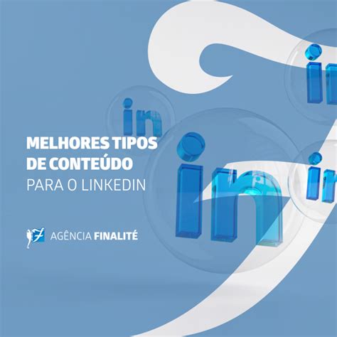 Melhores Tipos De Conte Do Para O Linkedin