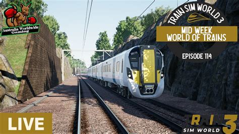 Mid Week World Of Trains Episode Live Train Sim World Wednesday