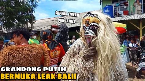 GRANDONG PUTIH BERMUKA LEAKBALI LINGKUNG SENI PUTRA GALUH PAKUAN