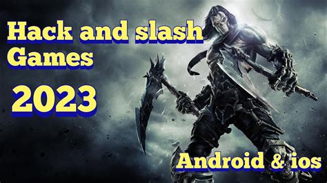 TOP 10 HACK AND SLASH GAMES FOR ANDROID AND IOS 2023 YouTube