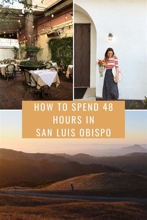 How To Spend Hours In San Luis Obispo Bon Traveler San Luis