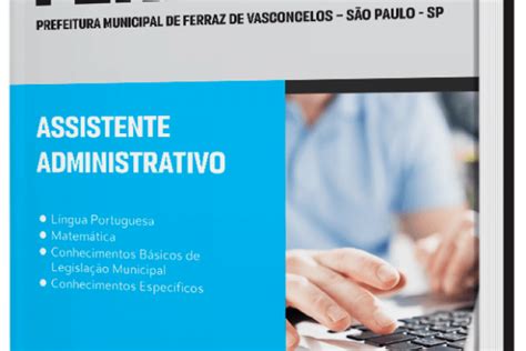 Apostila Prefeitura De Ferraz De Vasconcelos SP Assistente