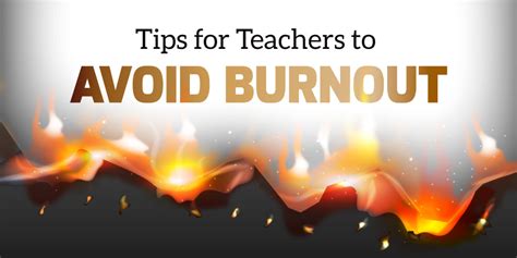 Tips For Teachers To Avoid Burnout