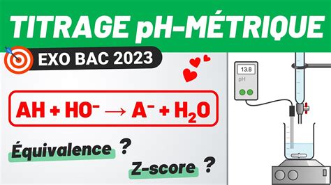 TITRAGE pH métrique ACIDE BASE Exercice BAC 2023 CHIMIE YouTube