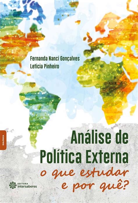 An Lise De Pol Tica Externa Ebook Fernanda Nanci Gon Alves