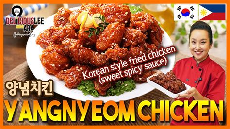 Easy Korean Recipe In Tagalog Yangnyeom Chicken Korean Style Fried Chicken In Sweet Spicy