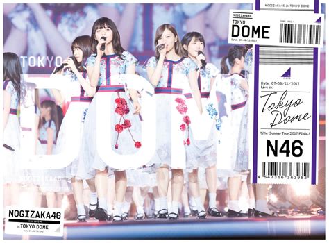 乃木坂46「真夏の全国ツアー2017 Final！ In Tokyo Dome」blu Ray＆dvd ジャケット公開！ 坂道46lover