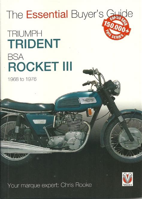 The Essential Buyers Guide Triumph Trident Bsa Rocket Iii Review