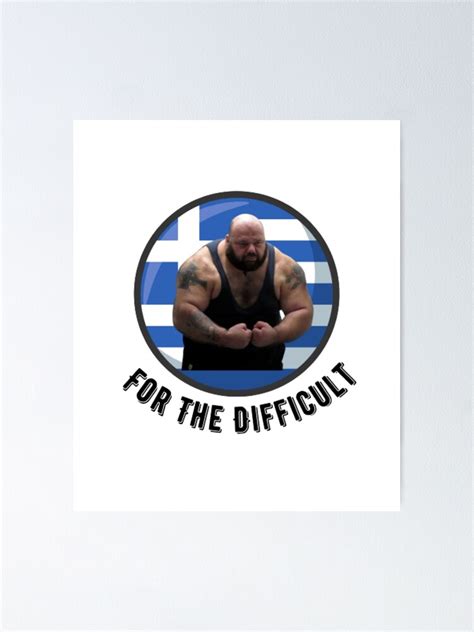 Kyriakos Grizzly Greece Kyriakos Grizzly For The Difficult Poster