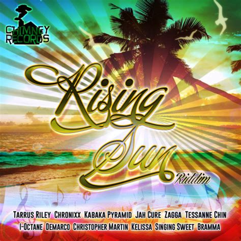 Rising Sun Riddim Chimney Records Regime Radio