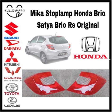 Mika Lampu Belakang Stoplamp Honda Brio Satya Brio RS Original 2019