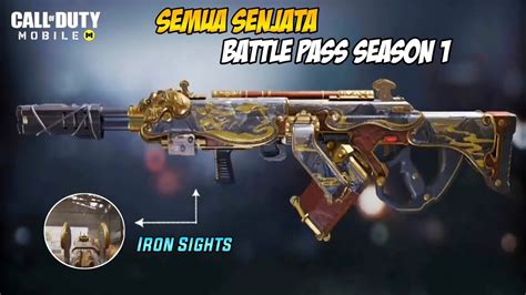 Season Semua Senjata Battle Pass Iron Sights Gameplay Codm