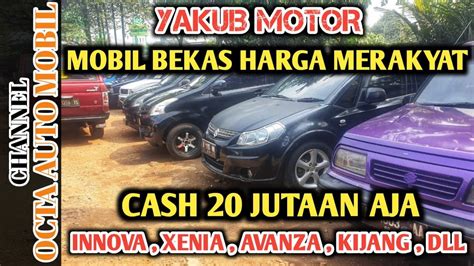 Gudangnya Mobil Bekas Harga Merakyat Cash Jutaan Aja Di Showroom