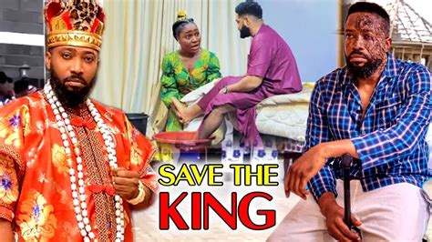 Save The King Complete New Movie Frederick Leonard And Chizzy Alichi