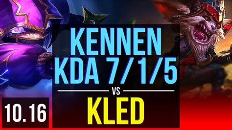 KENNEN Vs KLED TOP 2 0M Mastery Points KDA 7 1 5 500 Games EUW