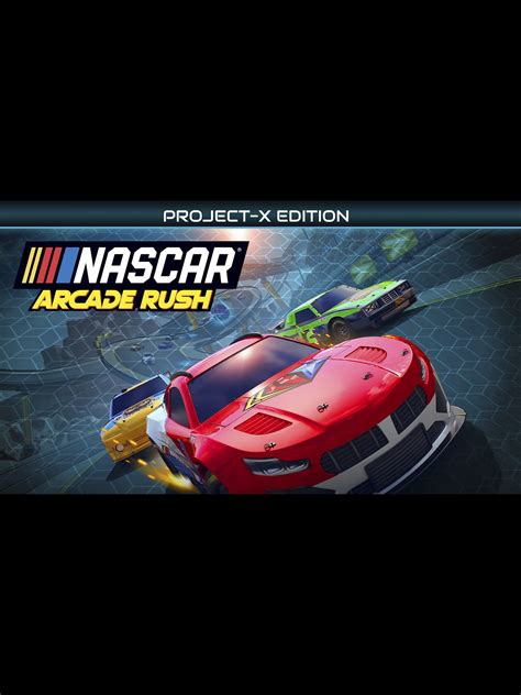 NASCAR Arcade Rush Project X Edition Stash Games Tracker