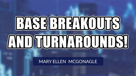 Base Breakouts And Turnarounds Mary Ellen Mcgonagle The Mem Edge