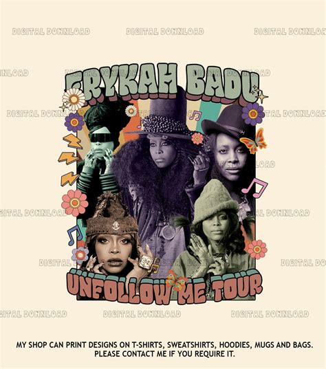 Erykah Badu Tour Png Erykah Badu T Shirt Design Png Digital X