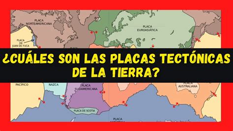 💥 ¿cuáles Son Las Placas Tectonicas De La Tierra Principales Placas Tectónicas De La Tierra 🟡