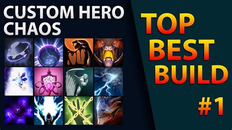 Dota Custom Hero Chaos Best Build Compilation Youtube