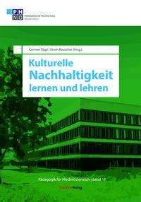 Kulturelle Nachhaltigkeit Lernen Und Lehren Buch Jpc