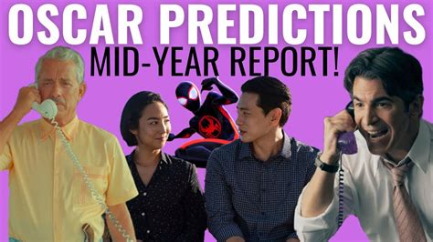 Oscar Predictions Mid Year Report Youtube