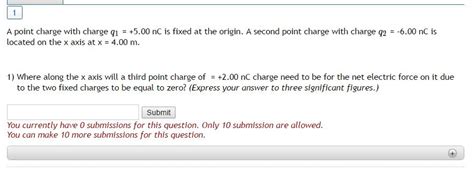 Solved A Point Charge With Charge Q1 500 Nc Is Fixed At